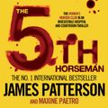 Cover Art for B00NPAWVJA, The 5th Horseman by James Patterson, Maxine Paetro