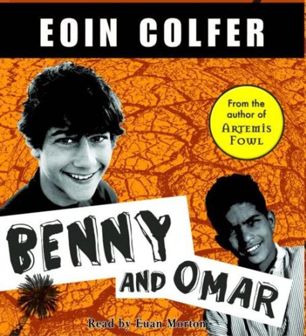 Cover Art for 9780439925020, Benny and Omar by Eoin Colfer