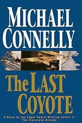 Cover Art for B005IDSWA4, (THE LAST COYOTE ) BY Connelly, Michael (Author) Hardcover Published on (06 , 1995) by Michael Connelly