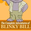 Cover Art for B00AOAJQGU, The Complete Adventures of Blinky Bill by Dorothy Wall