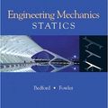 Cover Art for 9780131463233, Engineering Mechanics by Anthony M. Bedford
