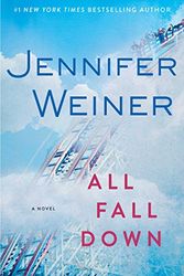 Cover Art for 9781451617788, All Fall Down by Jennifer Weiner