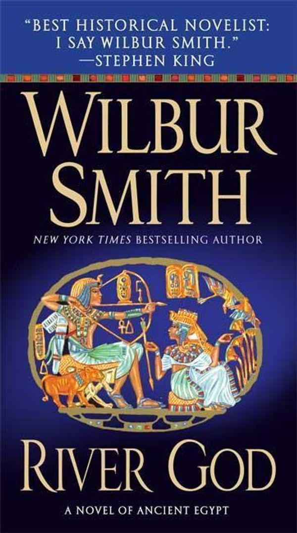 Cover Art for 9780312945978, River God by Wilbur Smith