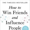 Cover Art for 9781982171469, How to Win Friends and Influence People by Dale Carnegie