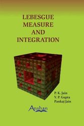 Cover Art for 9781848290648, Lebesgue Measure and Integration by P.K. Jain