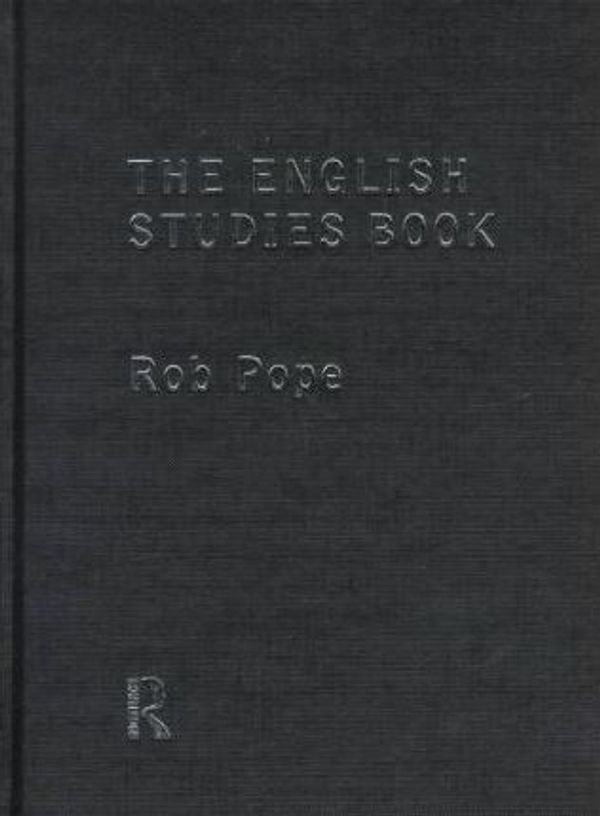 Cover Art for 9780415128667, The English Studies Book by Rob Pope