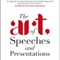Cover Art for 9780470711941, The Art of Speeches and Presentations by Philip Collins