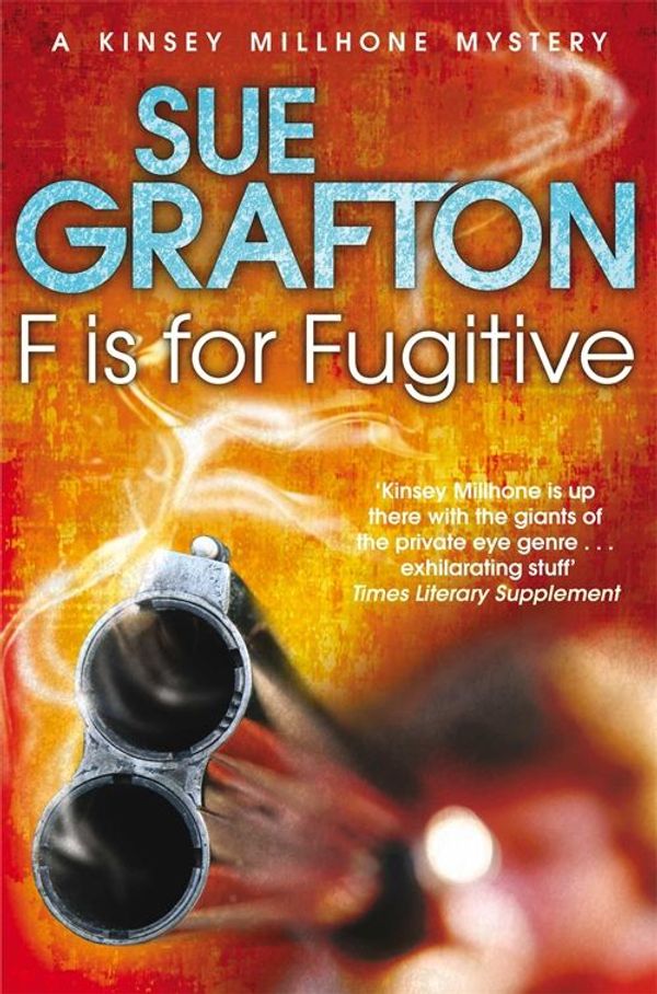 Cover Art for 9780330524476, F is for Fugitive by Sue Grafton