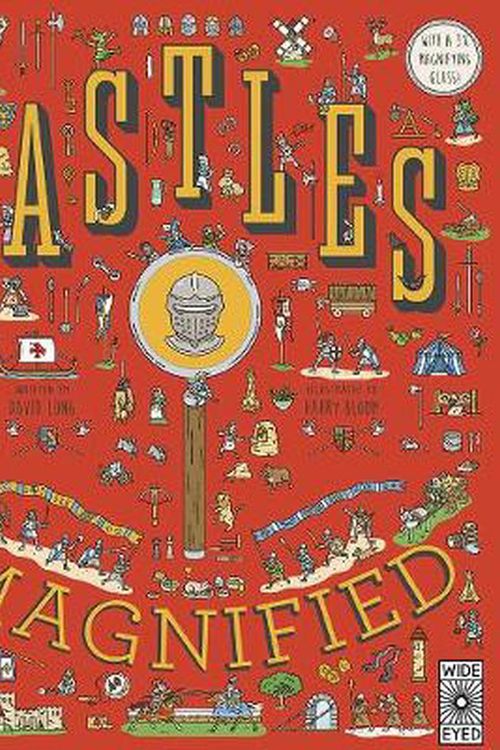 Cover Art for 9781786033253, Castles Magnified: With a 3x Magnifying Glass by David Long