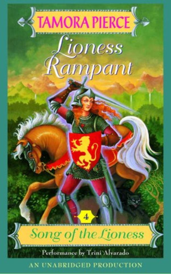 Cover Art for 9780807206119, Lioness Rampant (The Song of the Lioness) by Tamora Pierce