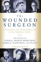 Cover Art for 9780393051971, The Wounded Surgeon by Adam Kirsch