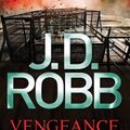 Cover Art for 9780748121809, Vengeance In Death: 6 by J. D. Robb