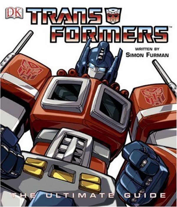 Cover Art for 0690472003144, Transformers: The Ultimate Guide by Simon Furman