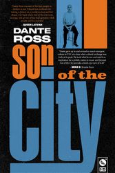Cover Art for 9781947856943, Son of the City: And Other Things I Learned from Being Thrown Under the Patridge Family Bus by Dante Ross
