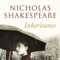 Cover Art for 9780099540465, Inheritance by Nicholas Shakespeare