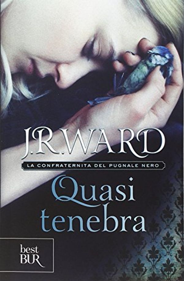 Cover Art for 9788817078627, Quasi tenebra. La confraternita del pugnale nero (Vol. 2) by J. R. Ward