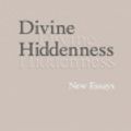 Cover Art for 9781280418334, Divine Hiddenness: New Essays by Daniel Howard-Snyder