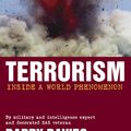 Cover Art for 9780753510766, Terrorism: Inside A World Phenomenon by Barry Davies