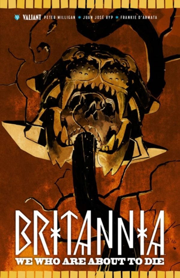 Cover Art for 9781682152133, Britannia Volume 2: We Who Are About to Die by Peter Milligan