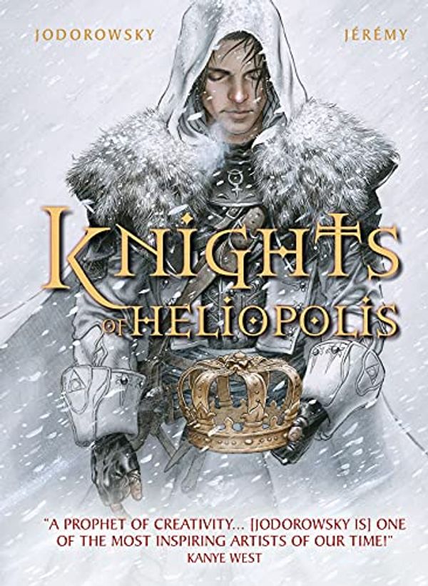 Cover Art for B08KJFGLHQ, Knights of Heliopolis by Alejandro Jodorowsky