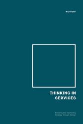 Cover Art for 9789063694890, Thinking in Services: New eyes and new perspectives by Majid Iqbal