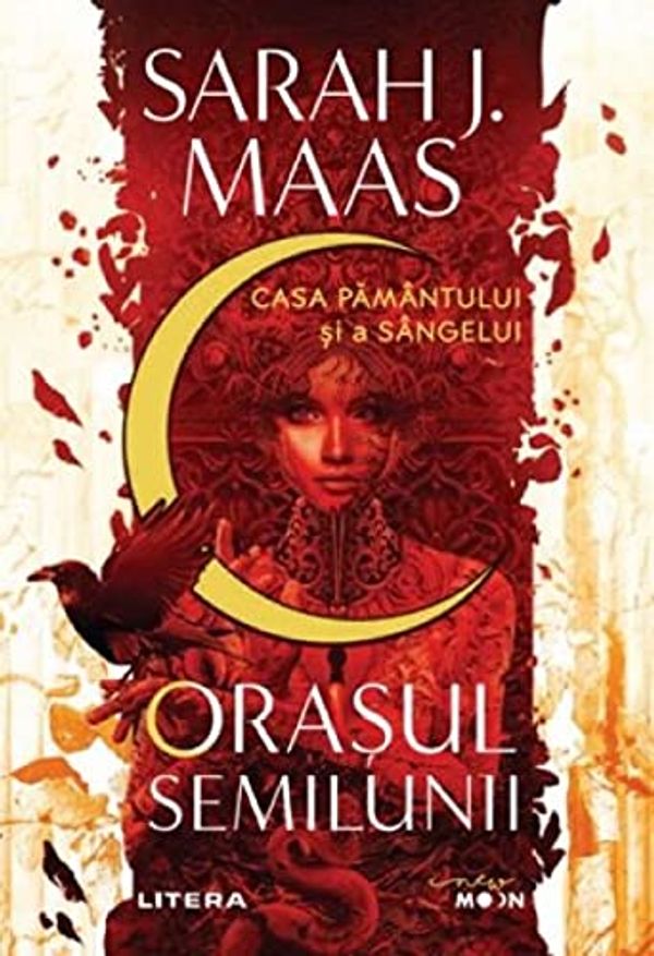 Cover Art for 9786063366604, Orasul Semilunii Casa Pamantului Si A Sangelui by Sarah J. Maas