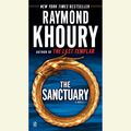 Cover Art for 9781429586801, The Sanctuary by Raymond Khoury