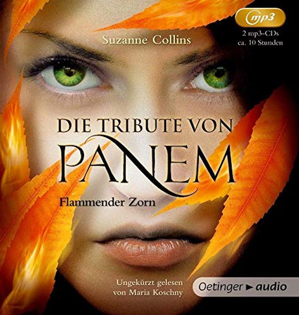 Cover Art for 9783837308792, Die Tribute von Panem 3. Flammender Zorn (2 mp3-CD): Ungekürzte Lesung by Suzanne Collins