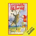 Cover Art for B0198RRF62, Lucy and the Big Bad Wolf by Ann Jungman