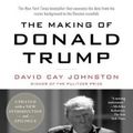 Cover Art for 9781743794920, The Making of Donald Trump by David Cay Johnston
