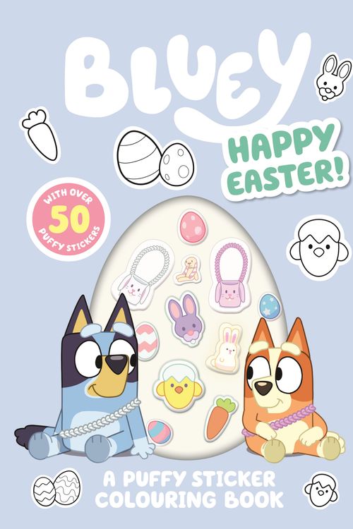 Cover Art for 9781761049330, Bluey: Happy Easter: A Puffy Sticker Colouring Book by Bluey