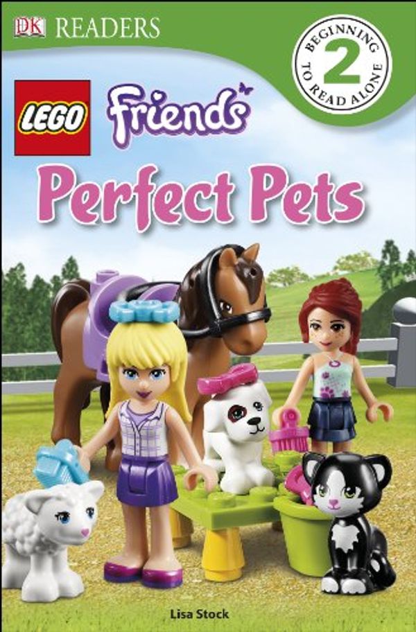 Cover Art for B00JXVP296, DK Readers L2: LEGO® Friends Perfect Pets (DK Readers Level 2) by Lisa Stock