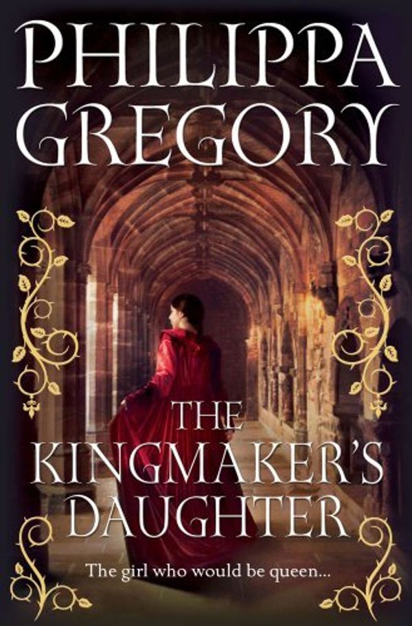 Cover Art for 8601200404234, [ { THE KINGMAKER'S DAUGHTER (COUSINS' WAR (THORNDIKE LARGE PRINT) #04) - LARGE PRINT } ] by Gregory, Philippa (AUTHOR) Sep-05-2012 [ Hardcover ] by Philippa Gregory