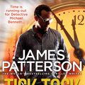 Cover Art for 9781409038795, Tick Tock by James Patterson