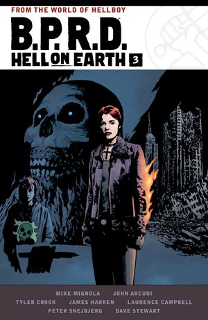 Cover Art for 9781506724300, B.P.R.D. Hell on Earth Volume 3 by Mike Mignola, John Arcudi