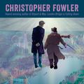 Cover Art for 9780593356241, Bryant & May: Peculiar London (Peculiar Crimes Unit) by Christopher Fowler