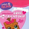 Cover Art for 9780439897518, Littlest Book Of Love & Friendship (Littlest Pet Shop) by Danielle M Denega