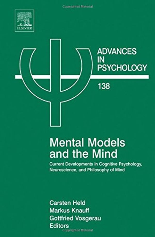 Cover Art for 9780444520791, Mental Models and the Mind by Carsten Held