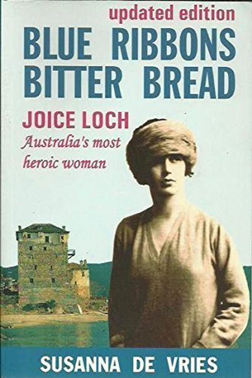 Cover Art for 9780958540865, Blue Ribbons Bitter Bread by Susanna De Vries