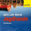 Cover Art for 9783894256708, Jagdhunde by Jørn Lier Horst