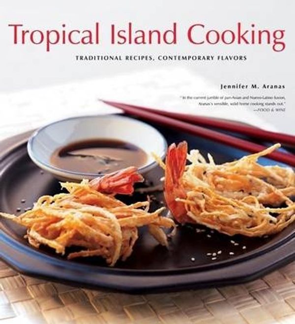 Cover Art for 9780794605124, Tropical Island Cooking by Jennifer M. Aranas