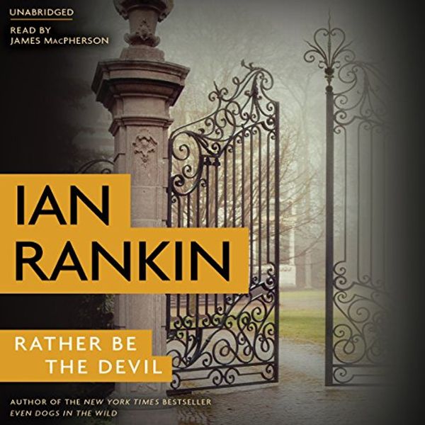Cover Art for B01N1UOWHL, Rather Be the Devil by Ian Rankin