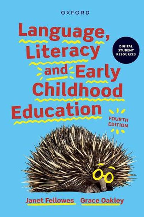 Cover Art for 9780190338770, Language, Literacy and Early Childhood Education by Oakley Fellowes