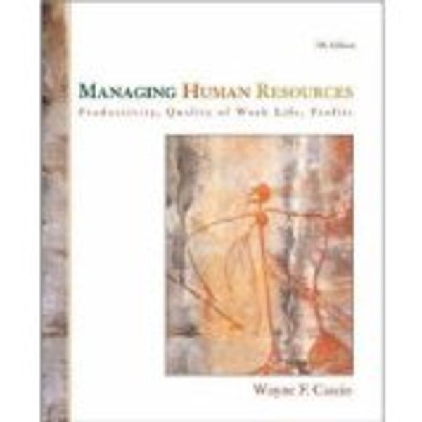 Cover Art for 9780070615632, Managing Human Resources, 7th Edition by Wayne Cascio