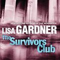 Cover Art for 9781409117438, The Survivors Club by Lisa Gardner