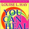 Cover Art for 9788190565585, You Can Heal Your Life by Louise Hay