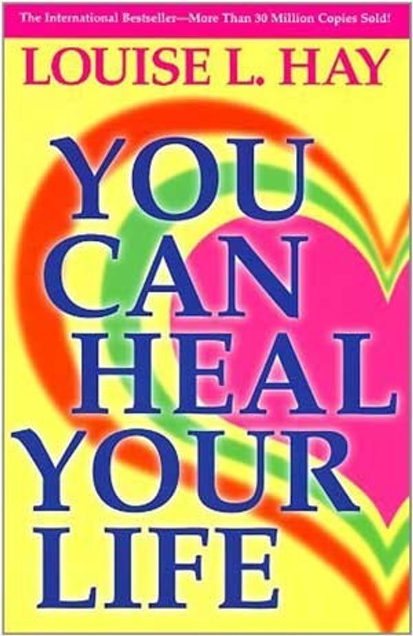 Cover Art for 9788190565585, You Can Heal Your Life by Louise Hay