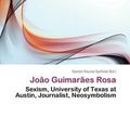 Cover Art for 9786136888200, Jo O Guimar Es Rosa by Norton Fausto Garfield