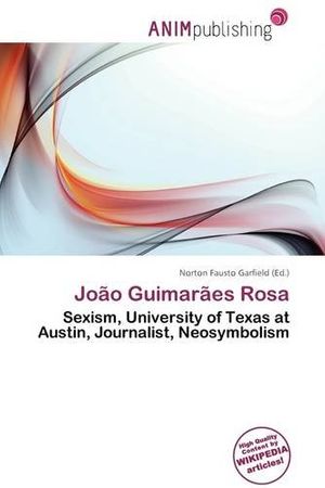 Cover Art for 9786136888200, Jo O Guimar Es Rosa by Norton Fausto Garfield