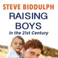 Cover Art for 9780648226734, Raising Boys in the 21st Century by Steve Biddulph
